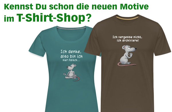 Kennst du schon unseren T-Shirt-Shop?