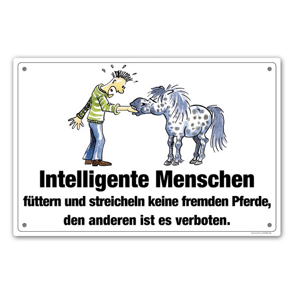 Schild "Intelligente Menschen..." (Pferde) - 1b-Ware